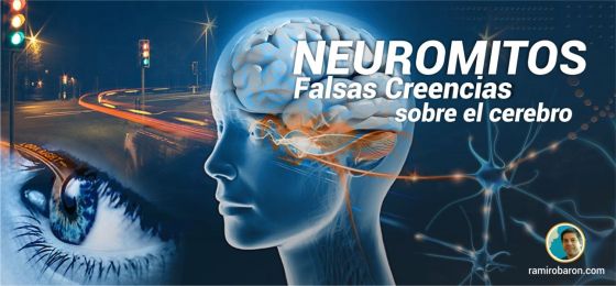 Neuromitos. Falsas creencias sobre el cerebro